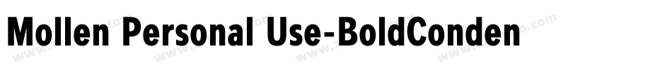 Mollen Personal Use-BoldCondensed字体转换